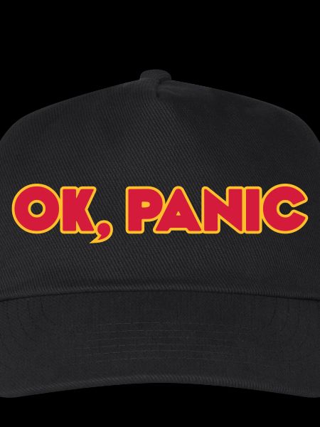 Ok, panic