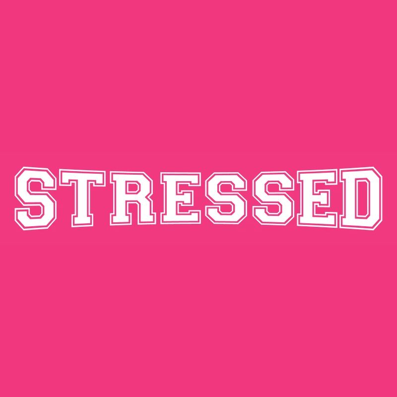stressed