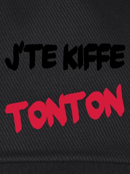 J'te kiffe tonton