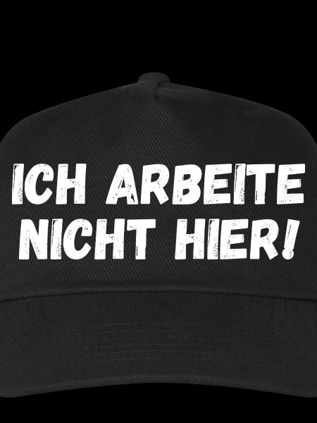 Ich arbeite nicht hier!
