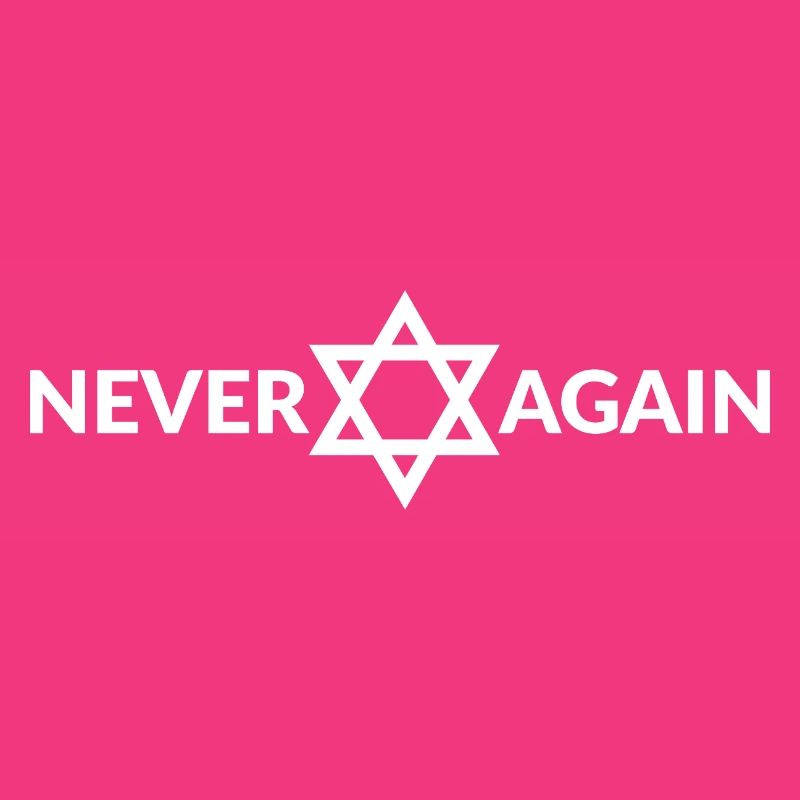 NEVER AGAIN