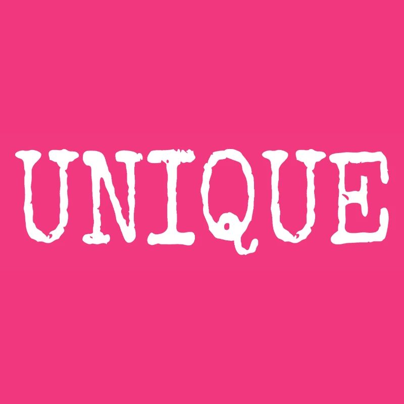 unique unique unique self-worth unique