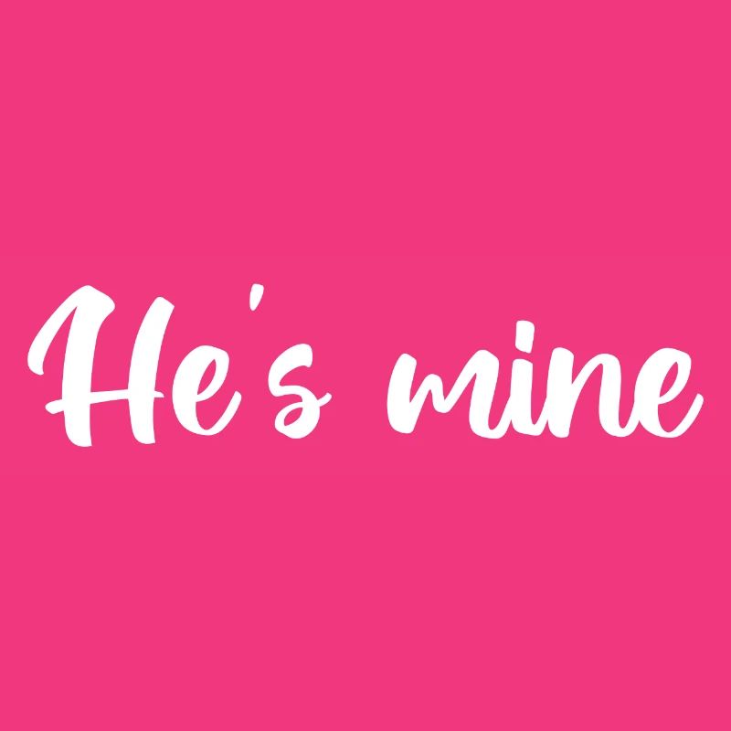 He_s Mine Design