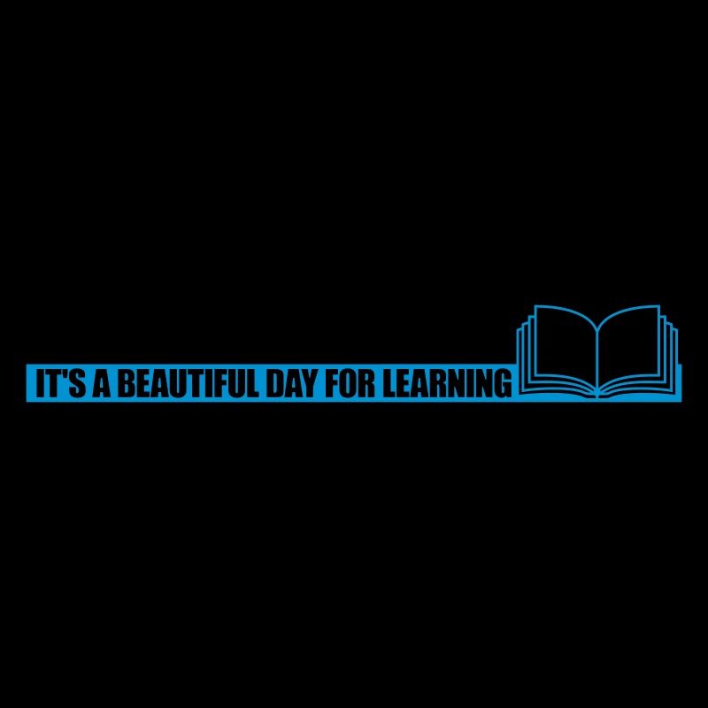 beautiful day for learning