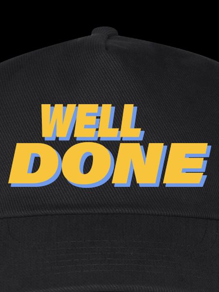 WELL DONE