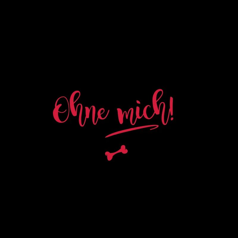 Ohne mich!