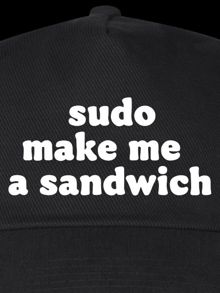 Sudo Kommando Meme Sandwich
