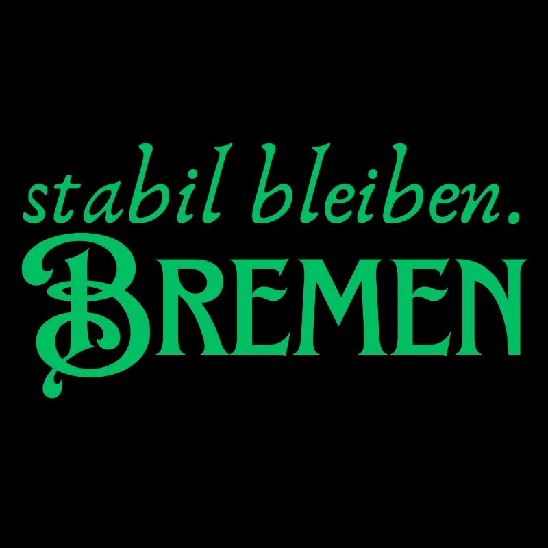 Restez stable Brême