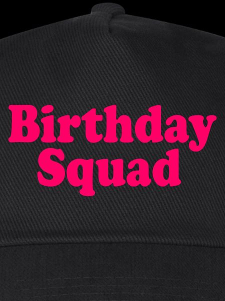 Birthday squad