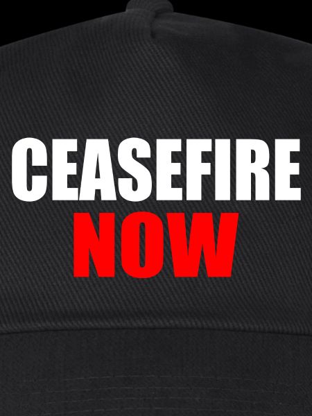 Ceasefire now