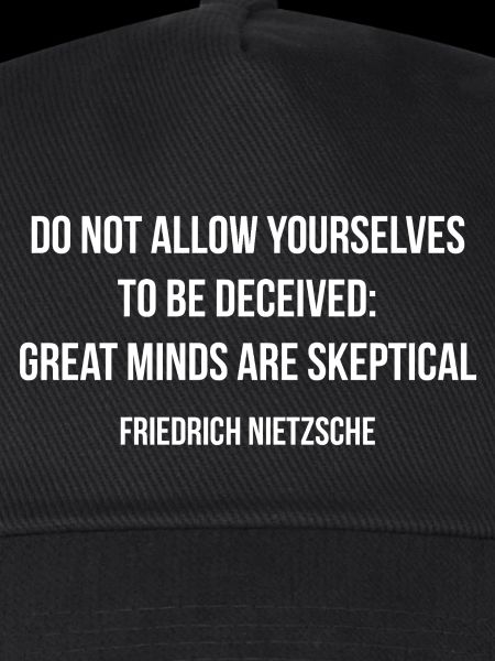 Skeptical Minds Nietzsche-Zitat-Tee