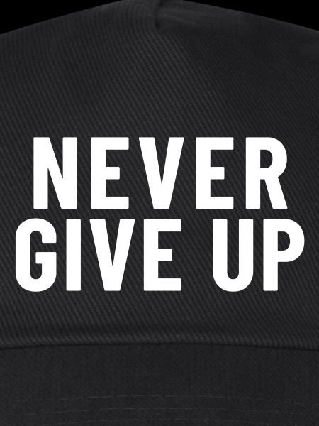 Never Give Up