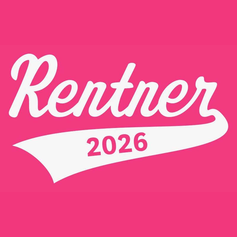 Rentner 2026 (Rente / Ruhestand / White)