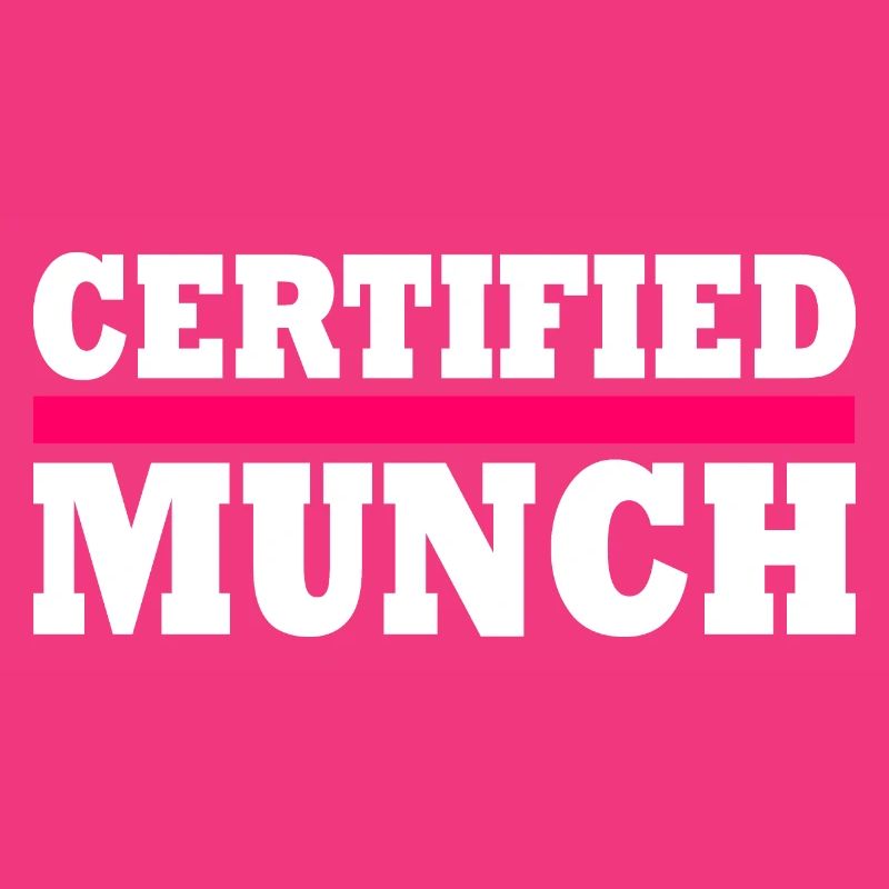 Certified munch