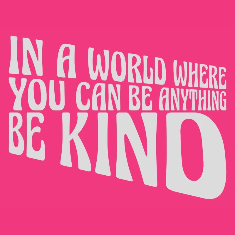 you can be kind
