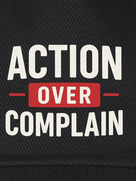 Action Over Complain