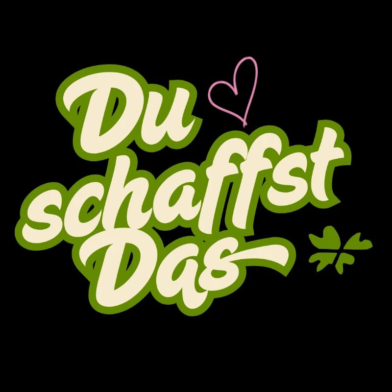 Du schaffst das