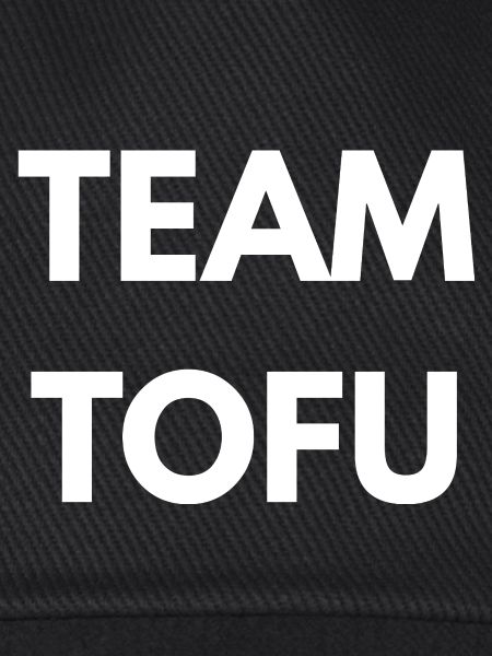 Team Tofu – Vegan Statement
