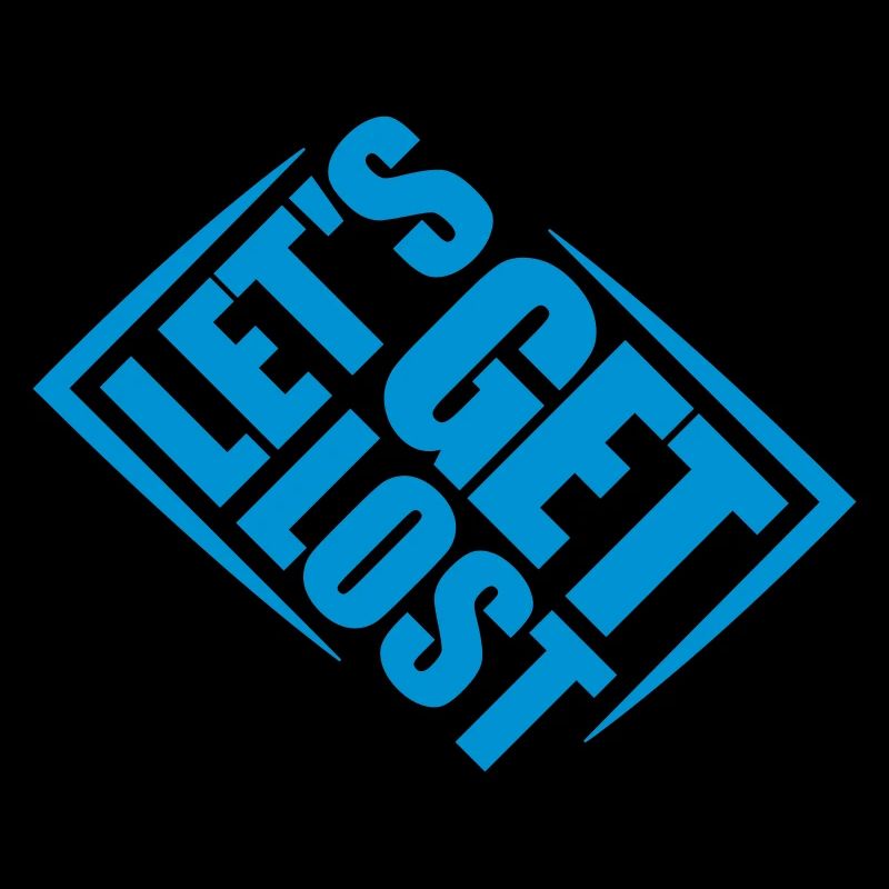 Lets Get Lost