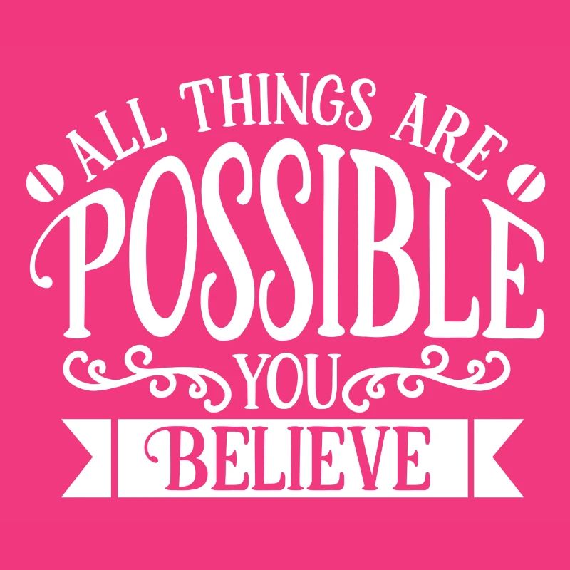 dreams, living your dreams, everything is possible