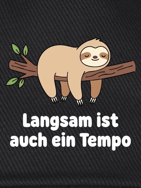 Langsamer Sloth Tempo Design