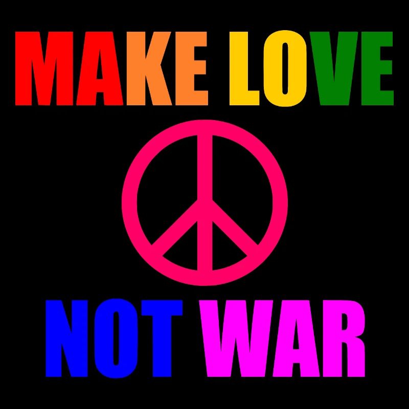 Make love not war