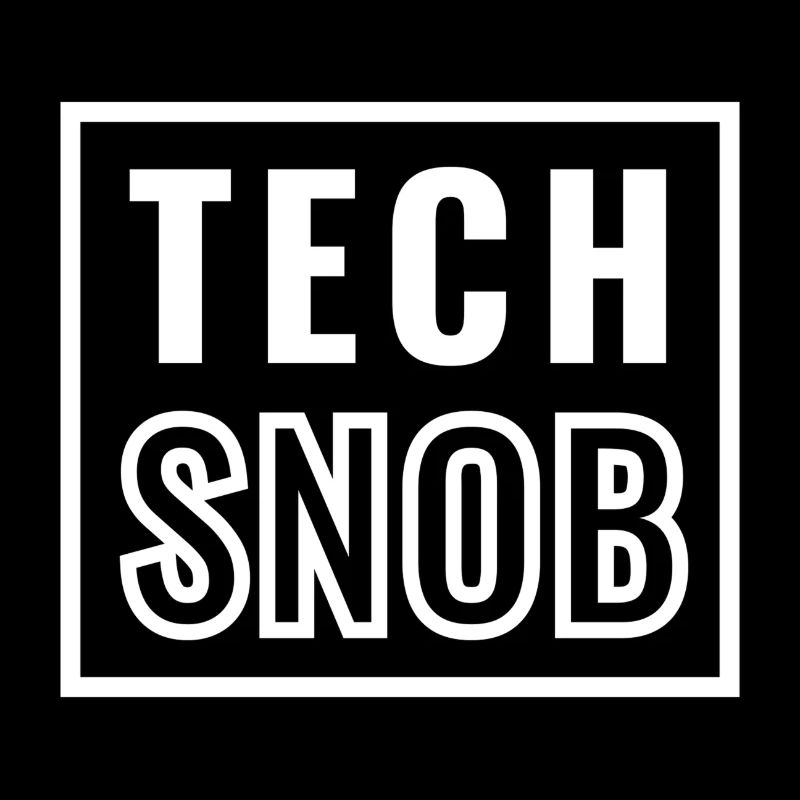 Tech Snob - Technologie - IT