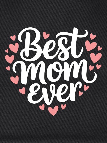 Die beste Mutter aller Zeiten