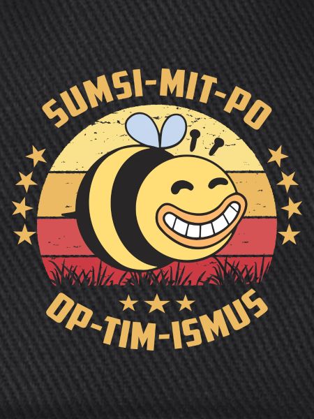 Optimismus oder Sumsi mit Po