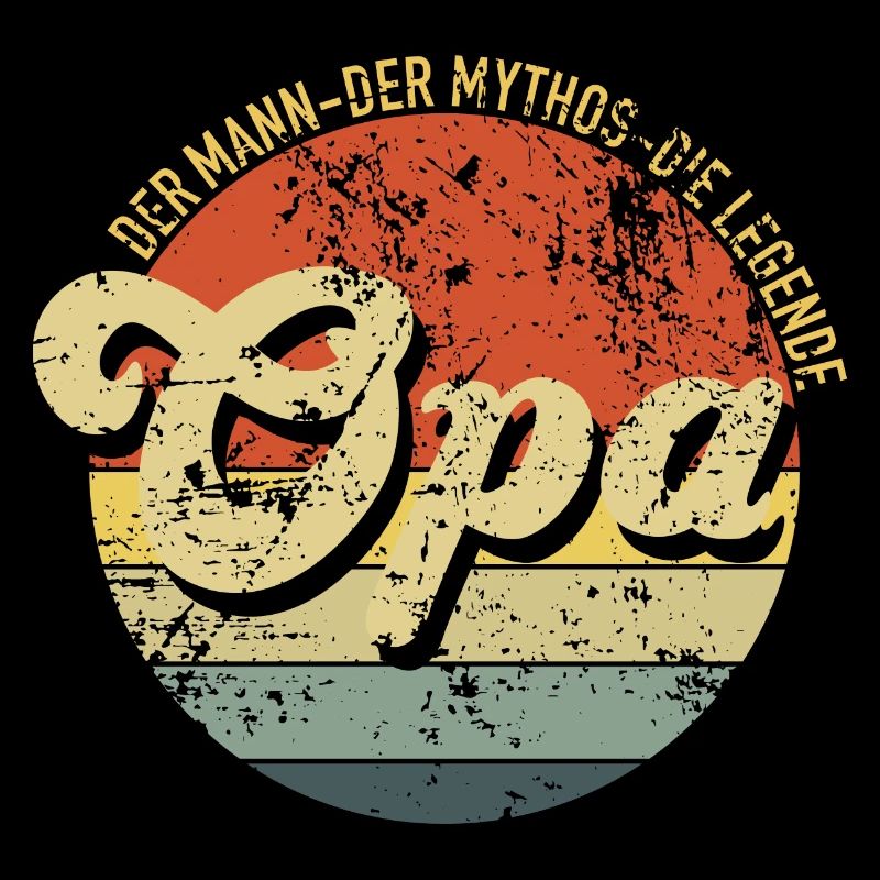 Opa der Mythos die Legende der Mann Vintage