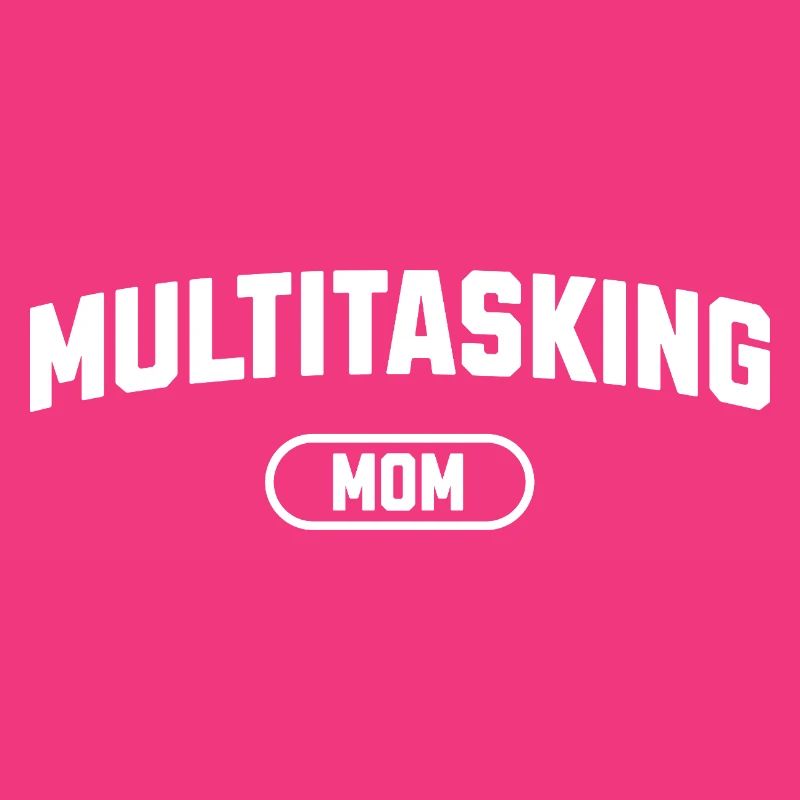 Multitasking-Mama
