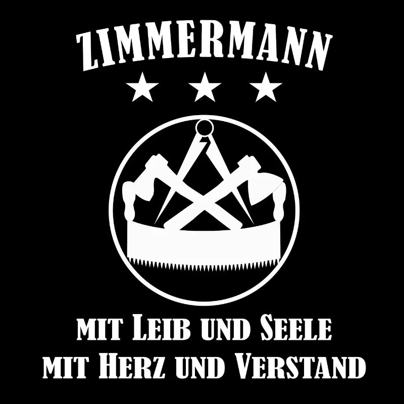 Zimmermann mit Leib und Seele