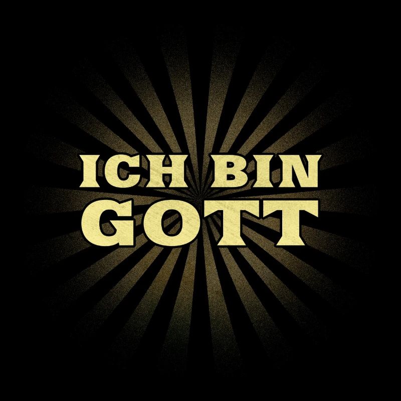 Ich bin Gott