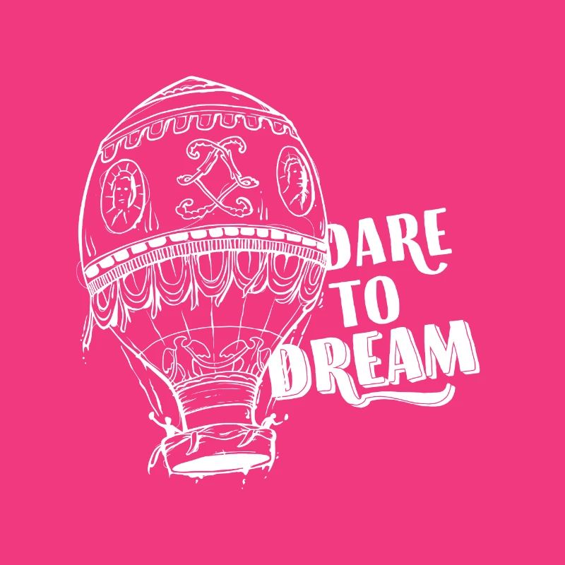 Dare To Dream