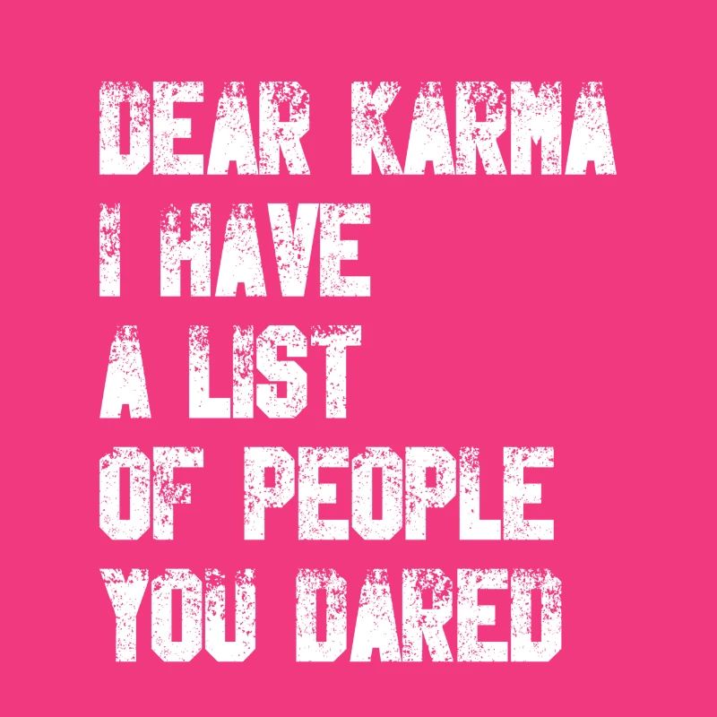 Dear Karma