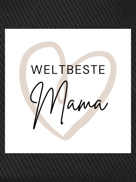 Weltbeste Mama