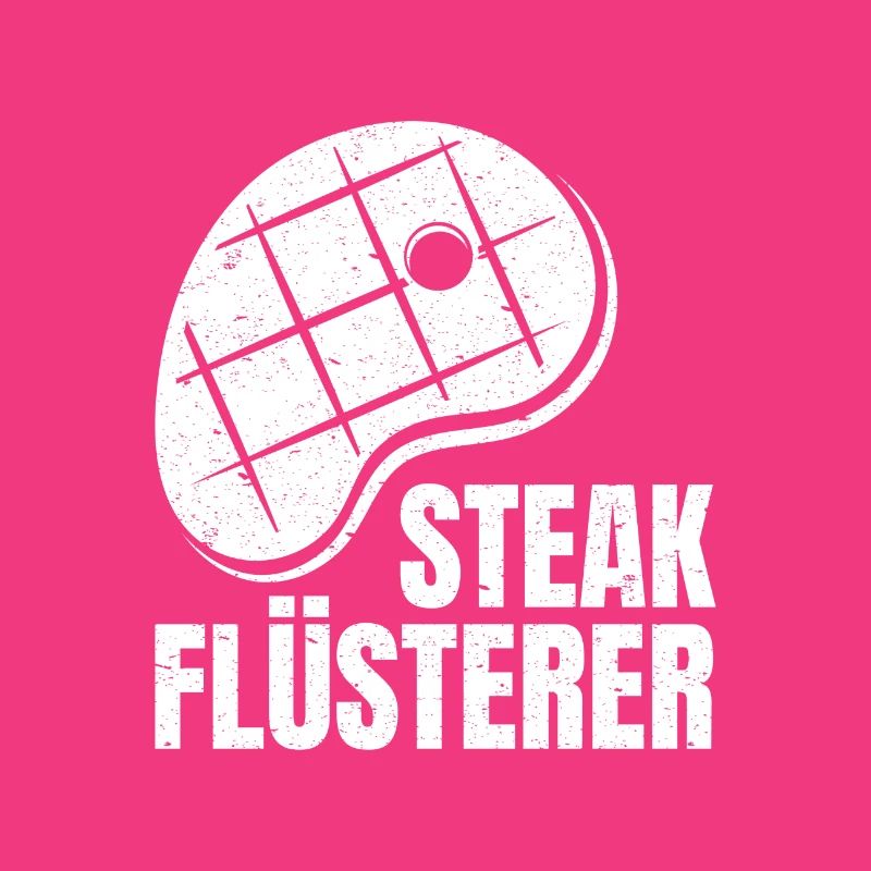 Steak Flüsterer
