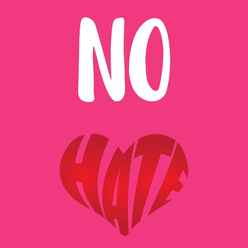 No Hate Dislike Stop Hate Anti Hate