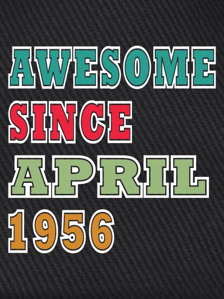 Awesome Since April 1956