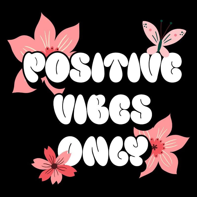 Positive Vibes Only Positive Affirmationen Rosa