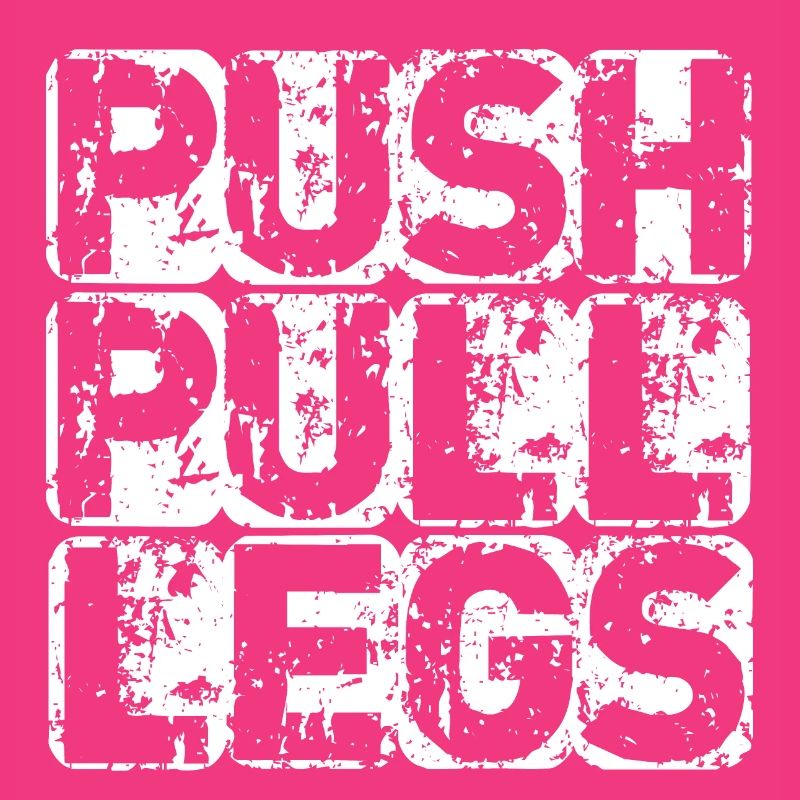 PUSH PULL LEGS