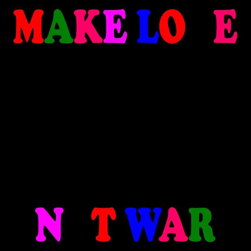 Make love not war