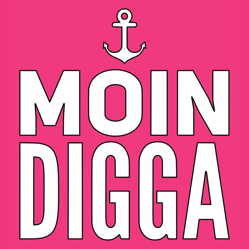 Moin Digga Hambourg
