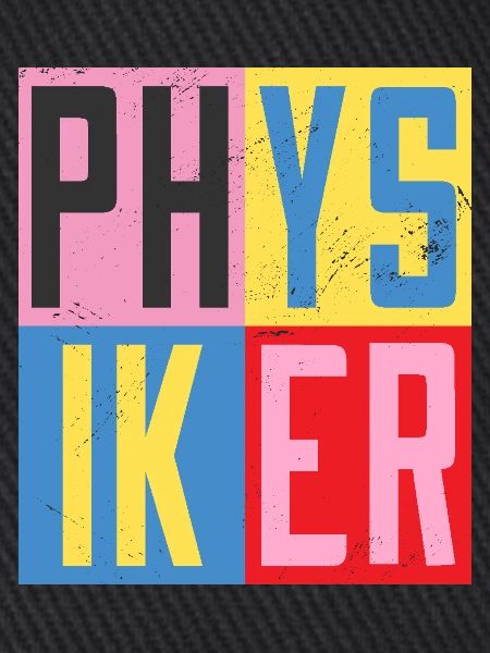 Physiker Design