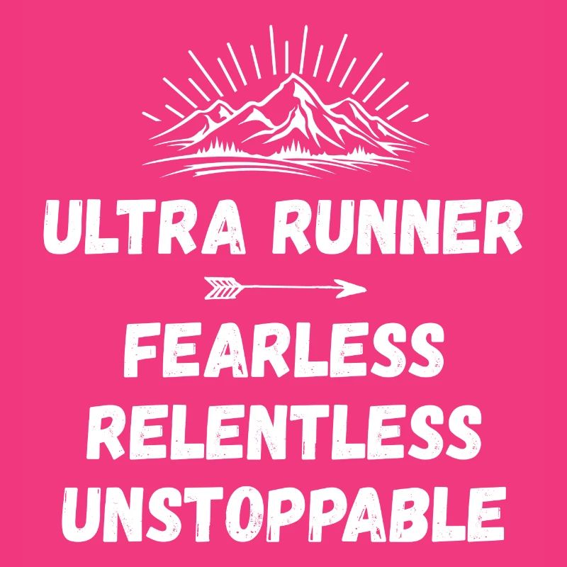 Ultra Runnner - Intrépide. Implacable. Imparable.