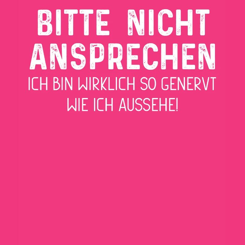 Bitte nicht ansprechen