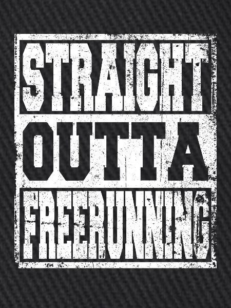 Freerunning Spruch lustig