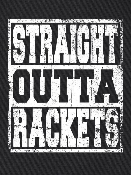 Racket's saying funny