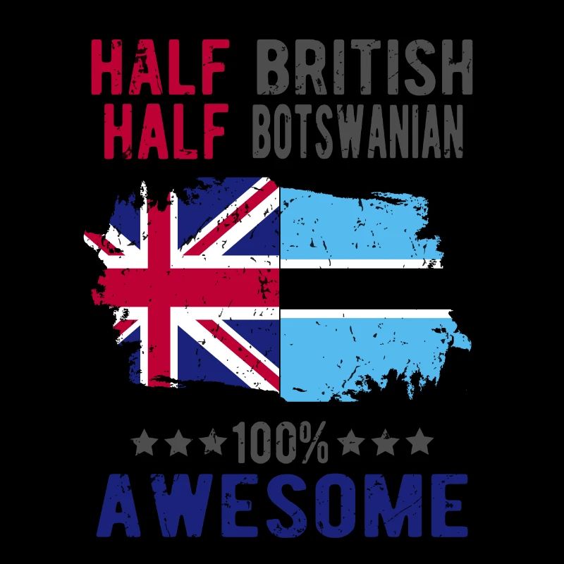 Half British Half Batswana
