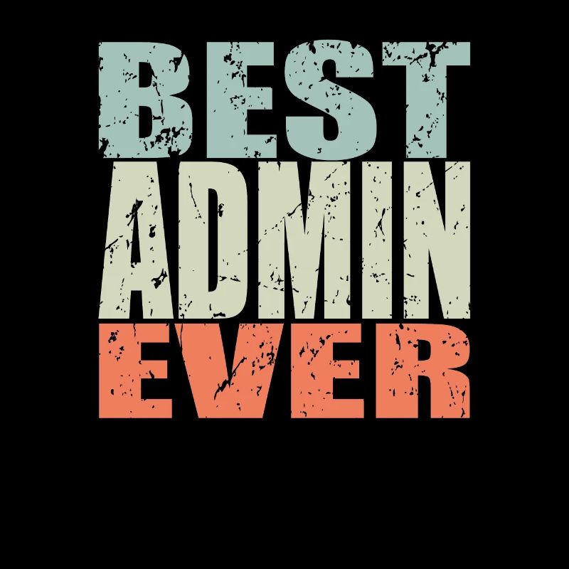 Best Admin ever Admin Gift